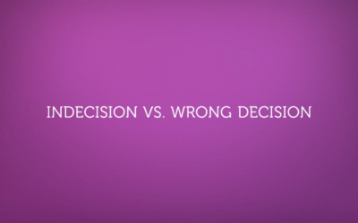 Indecision vs Wrong Decision (Vlog)